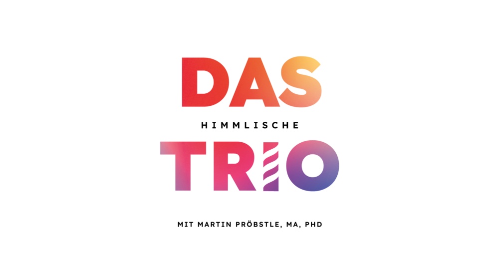 Das himmlische Trio